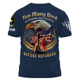 Personalisiertes Militärshirt Viele starben bei der Verteidigung unseres Landes, ich unterstütze Veteranen vor Illegals Shirt Veteranenshirt